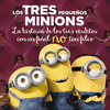 LOS TRES PEQUEOS MINIONS  DEDOS