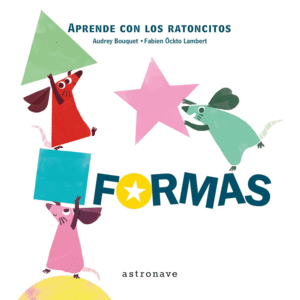 FORMAS  APRENDE CON LOS RATONCITOS  CARTONE