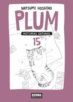 PLUM 15. HISTORIAS GATUNAS