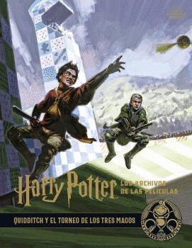 HARRY POTTER  QUIDDITCH Y EL TORNEO DE LOS TRES MAGOS