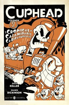 CUPHEAD 02. CRNICAS Y CALAMIDADES CARICATURESCAS