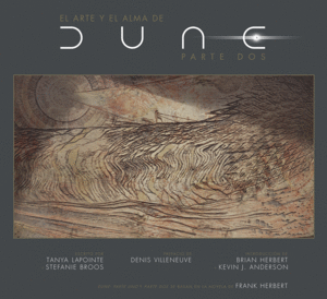 EL ARTE Y EL ALMA DE DUNE : PARTE DOS