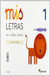 MIS LETRAS 1  LECTOESCRITURA