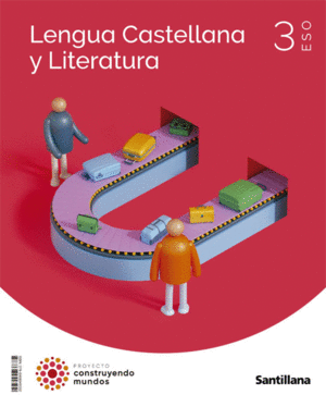 LENGUA Y LITERATURA 3 ESO CMUNDOS