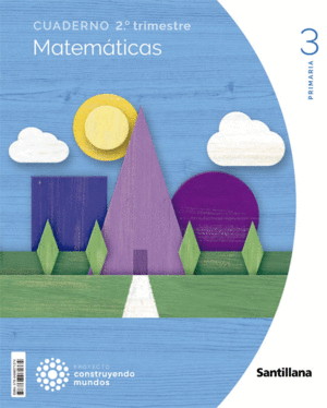 CUAD MATEMATICAS 3-2 TRIMESTRE CMUNDOS