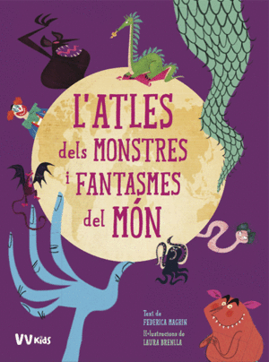 L'ATLES DELS MONSTRES I FANTASMES DEL MON