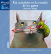 UN CAMALEON EN LA ESCUELA DE GATOS