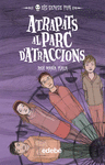 ELS SENSE POR 6. ATRAPATS AL PARC D�ATRACCIONS