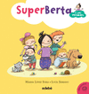 SUPERBERTA Y LOS PRIMOS 1