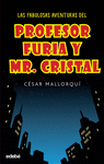 LAS FABULOSAS AVENTURAS PROFESOR FURIA