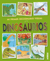 MI PRIMER DICCIONARIO VISUAL DINOSAURIOS   CARTONE