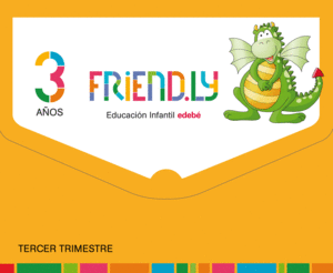 FRIENDLY 3 AOS  3  TRIMESTRE