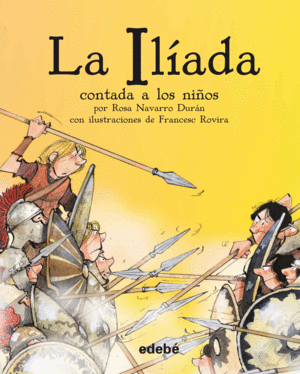 LA ILADA CONTADA A LOS NIOS