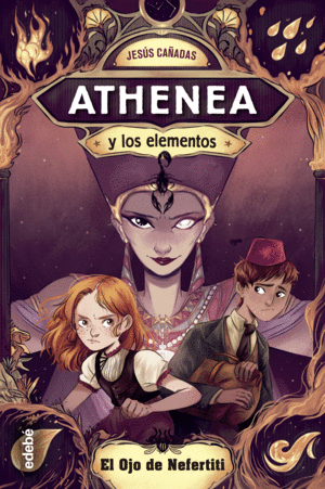 ATHENEA Y LOS ELEMENTOS 1 EL OJO DE NEFERTITI