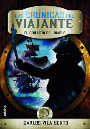 CRONICAS DEL VIAJANTE 3 CORAZON DEL DIABLO