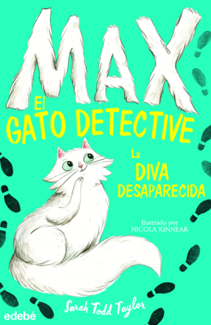 MAX, EL GATO DETECTIVE 1  LA DIVA DESAPARECIDA