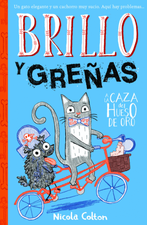 BRILLO Y GREAS 2  A LA CAZA DEL HUESO DE ORO