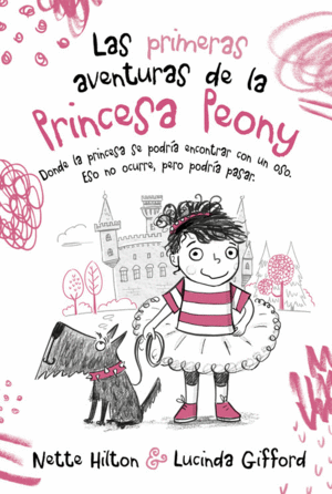 LA PRINCESA PEONY 1 LAS PRTIMERAS AVENTURAS DE LA PRINCESA