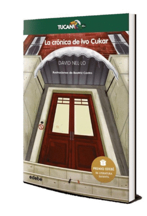 CRONICA DE IVO CUKAR,LA PREMIO EDEBE LITERATURA INFANT 2020