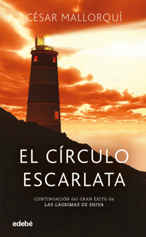 EL CRCULO ESCARLATA ( LAGRIMAS DE SHIVA 2)