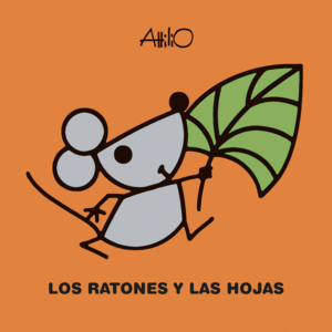 LOS RATONES Y LAS HOJAS   CARTONE MAYUSCULAS