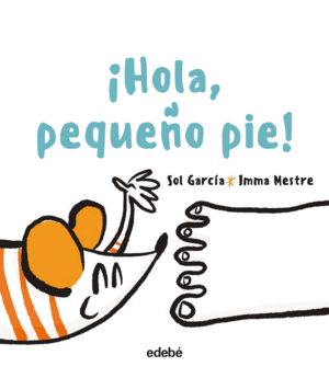 IHOLA, PEQUEO PIE!