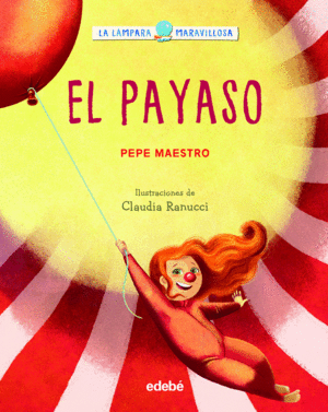 LA LMPARA MARAVILLOSA: EL PAYASO