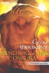 LA RENDICI�N M�S OSCURA