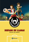 FUTBOLMAN�A 8  DISPARO EN LLAMAS