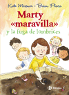 MARTY MARAVILLA Y LA FUGA DE LOMBRICES 2