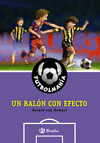 FUTBOLMANA 9  UN BALN CON EFECTO