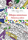 DIBUJOS MISTERIOSOS. NMEROS Y COLORES