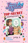 DIARIO DE JUNIE B. JONES TOP SECRET