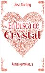 ALMAS GEMELAS 3 EN BUSCA DE CRYSTAL