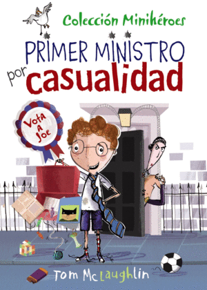 MINIH�ROES 2  PRIMER MINISTRO POR CASUALIDAD