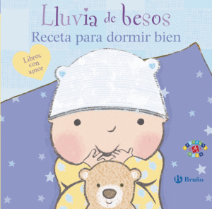 LLUVIA DE BESOS  RECETA PARA DORMIR BIEN  CARTONE