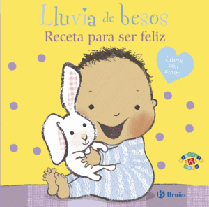 LLUVIA DE BESOS RECETA PARA SER FELIZ  CARTONE