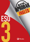 OBJETIVO APROBAR 3� ESO INGL�S