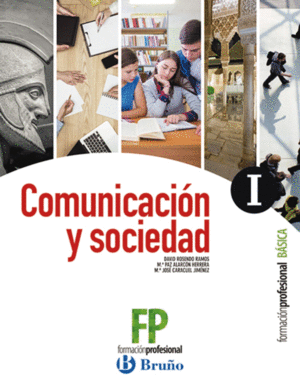 COMUNICACI�N Y SOCIEDAD I FORMACI�N PROFESIONAL B�SICA