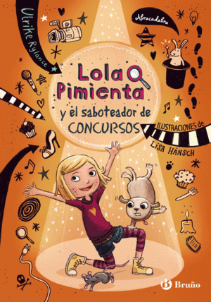 LOLA PIMIENTA 3  Y EL SABOTEADOR DE CONCURSOS