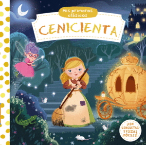 CENICIENTA   MIS PRIMEROS CLSICOS CARTONE