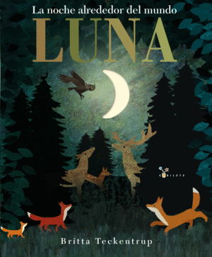 LUNA  LA NOCHE ALREDEDOR DEL MUNDO