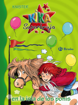 KIKA SUPERBRUJA 25 EN LA ISLA DE LOS PONIS