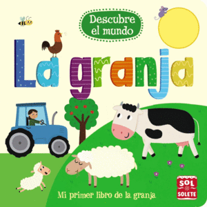 DESCUBRE EL MUNDO: LA GRANJA    CARTONE