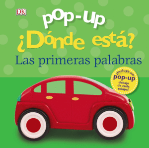 DNDE EST?   LAS PRIMERAS PALABRAS  POP-UP.