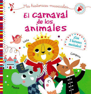 EL CARNAVAL DE LOS ANIMALES  MIS HISTORIAS MUSICALES.