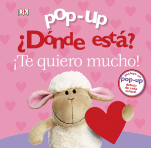 DONDE ESTA?  TE QUIERO MUCHO    POP UP