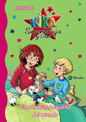 KIKA SUPERBRUJA Y DANI 20 EL PONI MS PEQUEO