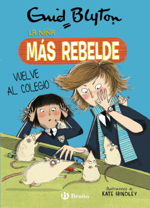 LA NIA MS REBELDE 2  VUELVE AL COLEGIO