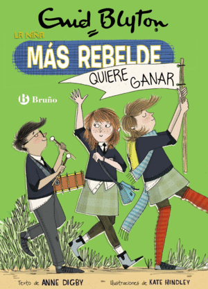 LA NIA MS REBELDE, 9. LA NIA MS REBELDE QUIERE GANAR